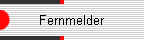 Fernmelder