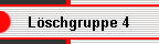 Lschgruppe 4